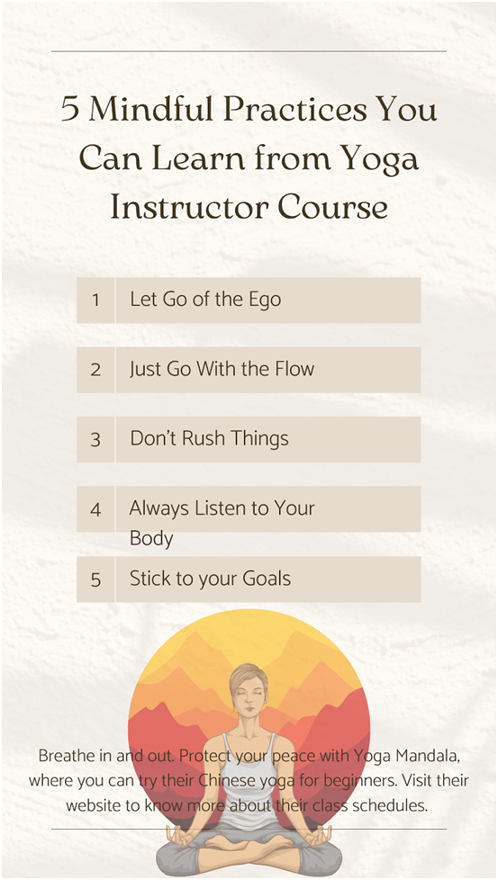 5 Mindful Practices You Can Learn from Yoga Instructor Course
